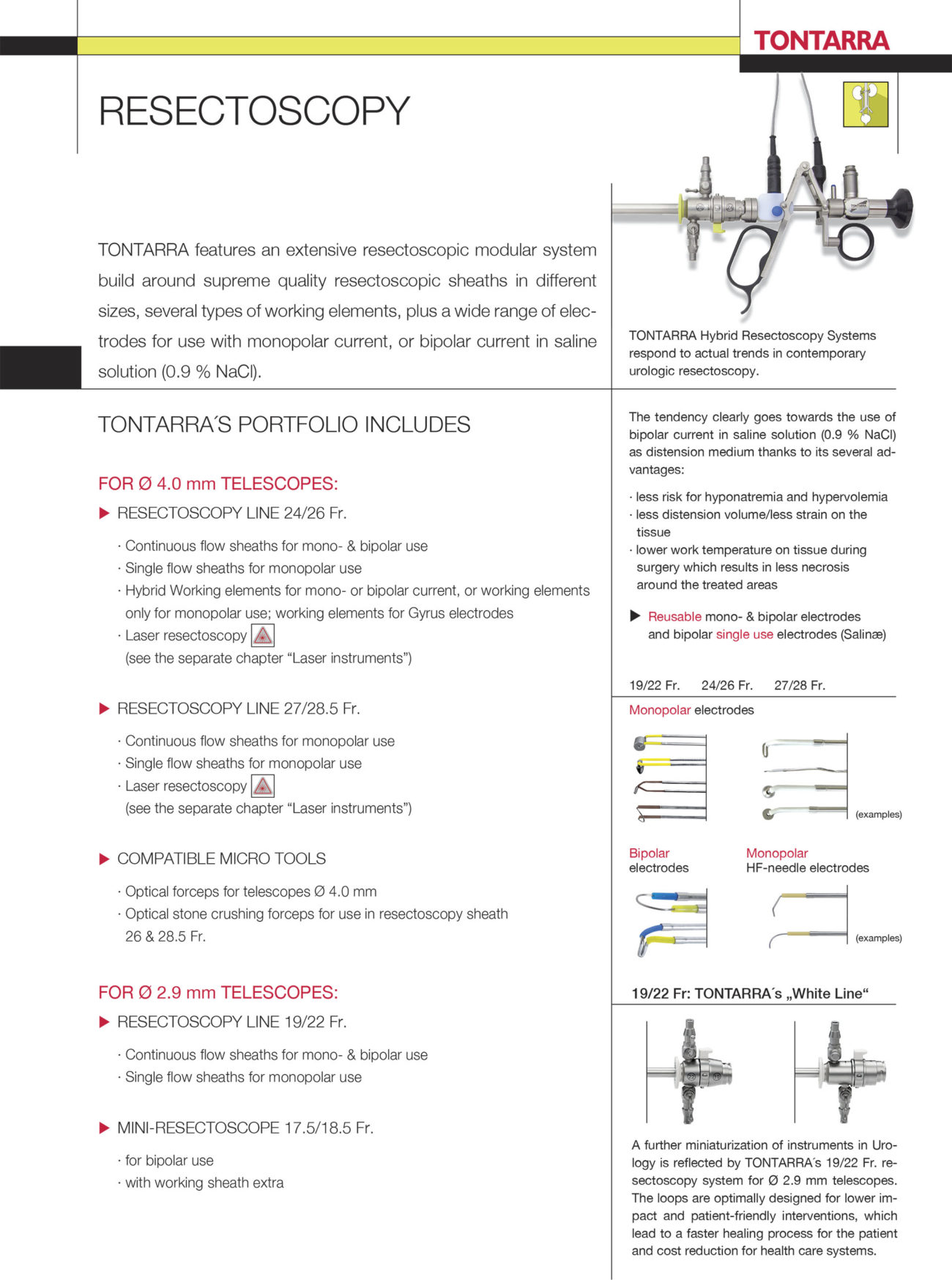 RESECTOSCOPY WITH 4MM SCOPE - Operating Room System